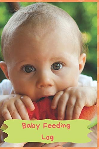 Baby Feeding Log Keep Track of Your Infants Feeding and Diaper Changes
