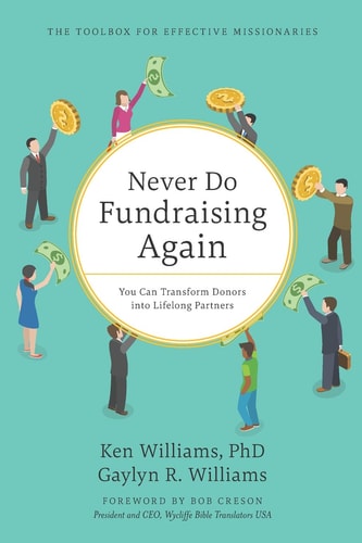 Never Do Fundraising Again You Can Transform Donors Into Lifelong Partners