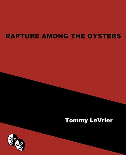Rapture Among the Oysters