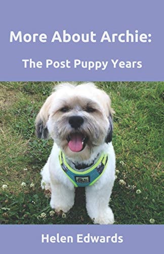 More About Archie The Post Puppy Years
