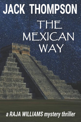 The Mexican Way