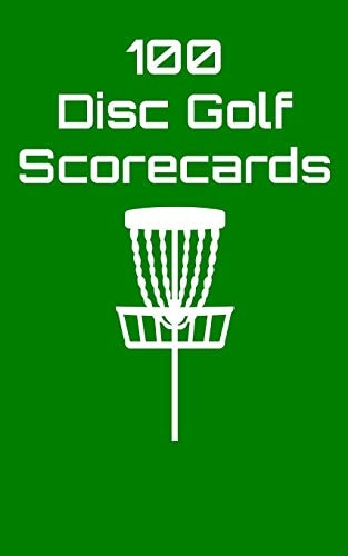 100 Disc Golf Scorecards Disc Golf Scorebook (Green)