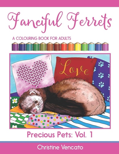 Fanciful Ferrets A Colouring Book For Adults