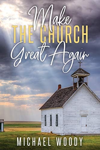 Make The Church Great Again