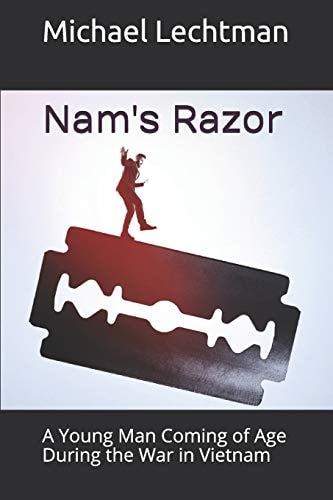Nam's Razor A Young Man Coming of Age During the War in Vietnam