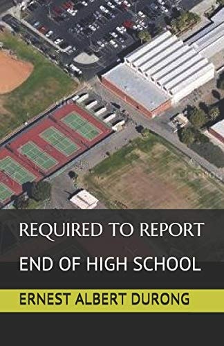 Required to Report End of High School