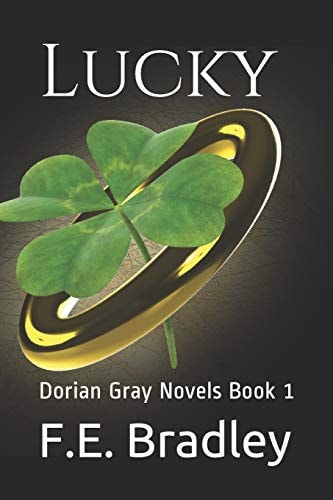 Lucky (Large Print Edition) Dorian Gray Novels Book 1