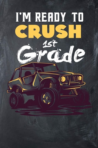 I'm Ready to Crush 1st Grade