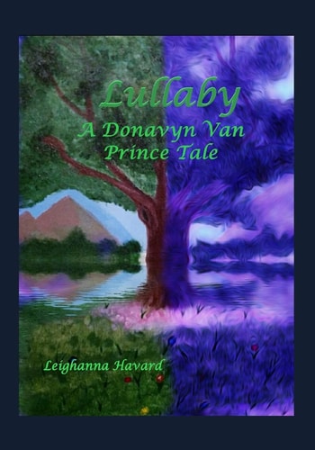 Lullaby A Donavyn Van Prince Tale