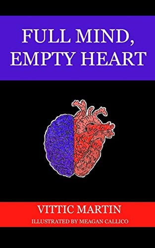 Full Mind, Empty Heart