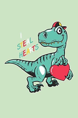 I Steal Hearts Book for Kids Who Love Dinosaurs