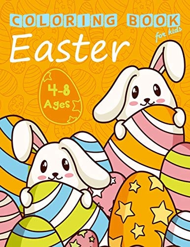 Easter Coloring Book for Kids Ages 4-8 Easter Bunny Coloring Pages for Easter Celebrations