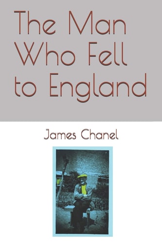 The Man Who Fell to England