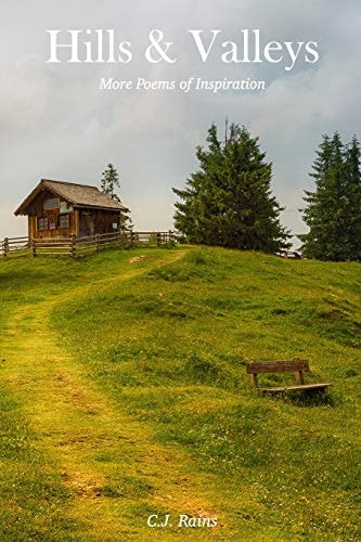 Hills and Valleys More Poems of Inspiration
