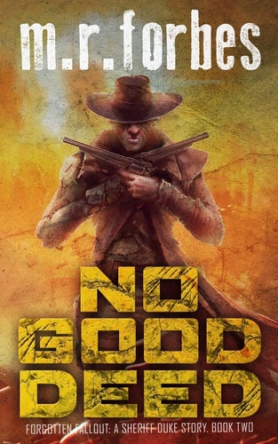 No Good Deed A Sheriff Duke Story