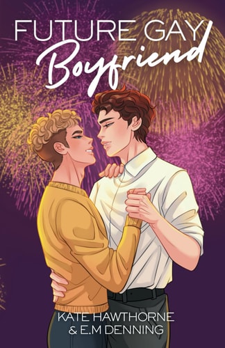 Future Gay Boyfriend