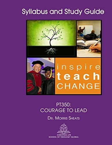 Pt350 Courage to Lead