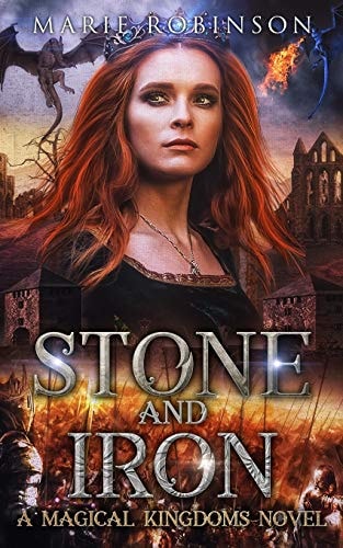 Stone and Iron A Reverse Harem Romance (Magical Kingdoms Book 4)
