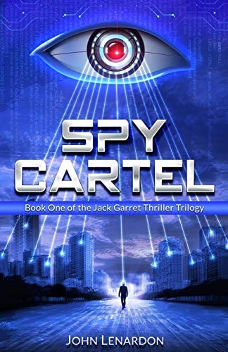 Spy Cartel Book One of the Jack Garret Thriller Series