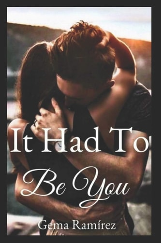 It Had To Be You