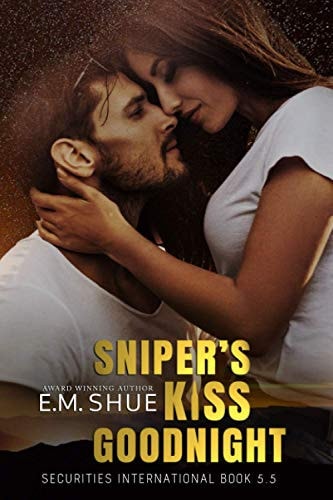 Sniper's Kiss Goodnight A Securities International Novella