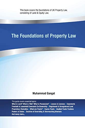 The Foundations of Property Law The Fundamentals of Land Law and Equity