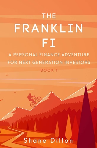 The Franklin Fi A Personal Finance Adventure for Next Generation Investors