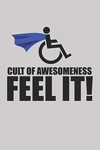 Cult of Awesomeness - Feel It! 100 Pages, 6 X 9 in (15. 2 X 22. 9 Cm)