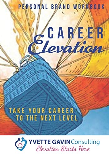 Career Elevation Take Your Career to the Next Level with Personal Branding