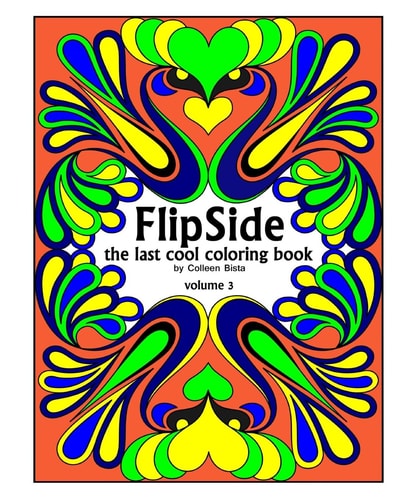 FlipSide The Last Cool Coloring Book (Volume 3)