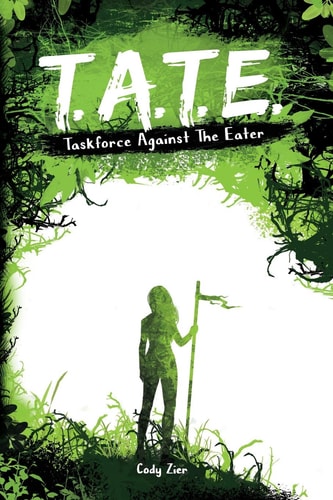 T.A.T.E Taskforce Against The Eater