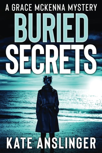 Buried Secrets A McKenna Mystery Novel