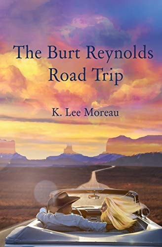 The Burt Reynolds Road Trip