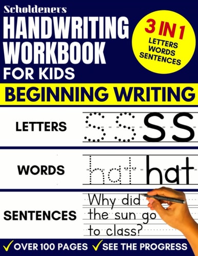 Handwriting Workbook for Kids 3-in-1 Writing Practice Book to Master Letters, Words & Sentences