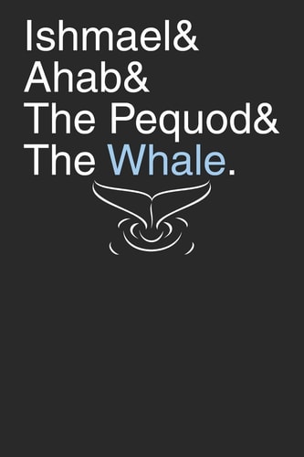 Ishmael & Ahab & The Pequod & the Whale Moby Dick Design, for Fans of Herman Melville's Moby Dick. For Fans of English Literature