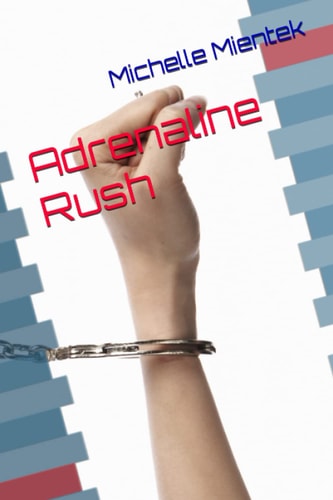 Adrenaline Rush