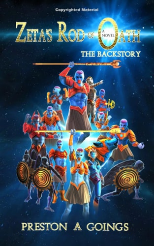 Zeta's Rod of Oath The Backstory