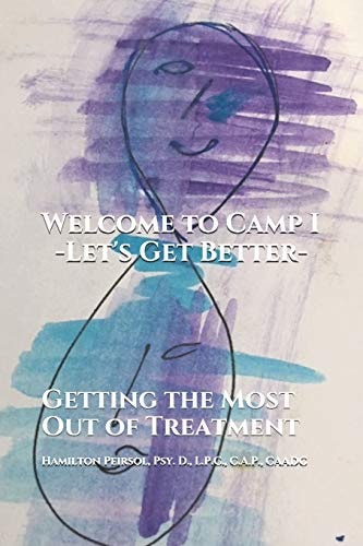 Welcome to Camp Getting the Most Out of Inpatient Treatment