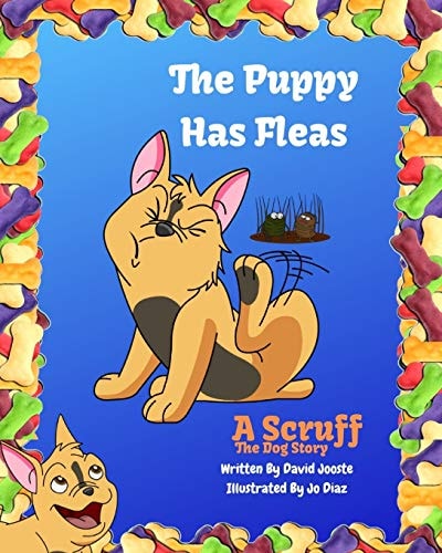 The Puppy Has Fleas A Scruff The Dog Story