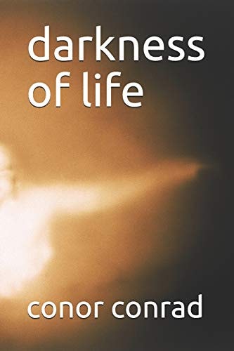 Darkness of Life