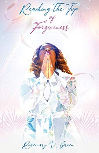 Reaching The Top of Forgiveness