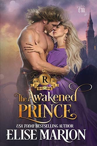 The Awakened Prince A Historical Fantasy Romance