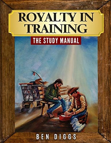 Royalty in Training The Study Manual