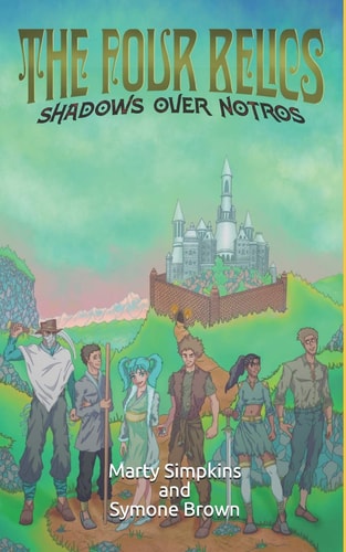 The Four Relics Shadows Over Notros