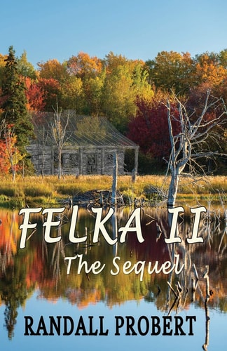 Felka II The Sequel