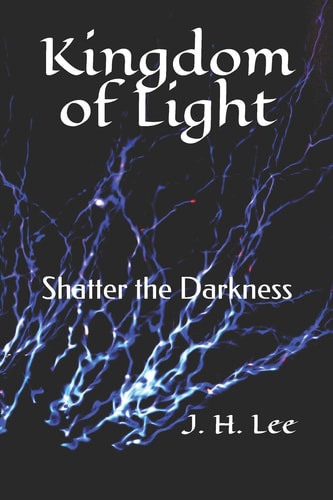 Kingdom of Light Shatter the Darkness