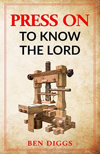Press on to Know the Lord