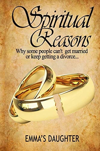 Spiritual Reasons Why Some Can't Get Married Or Keep Getting a Divorce