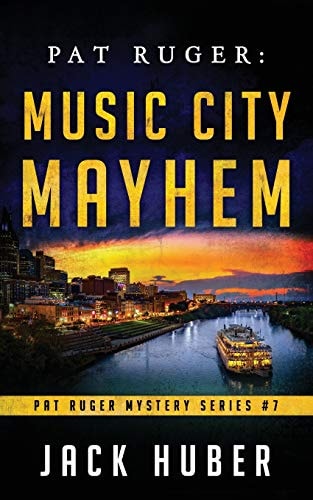 Pat Ruger Music City Mayhem