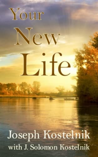 Your New Life Dynamic Discipleship for New Christians